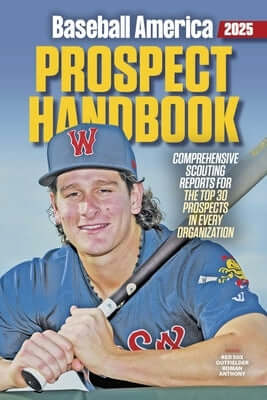 Baseball America 2025 Prospect Handbook Paperback Baseball America