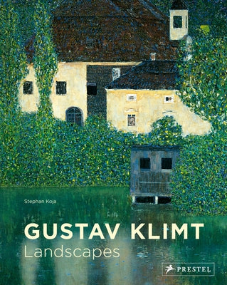 Gustav Klimt: Landscapes Paperback Prestel Publishing
