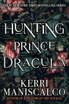 Hunting Prince Dracula by Maniscalco, Kerri