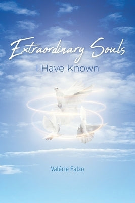 Extraordinary Souls I Have Known Paperback Covenant Books