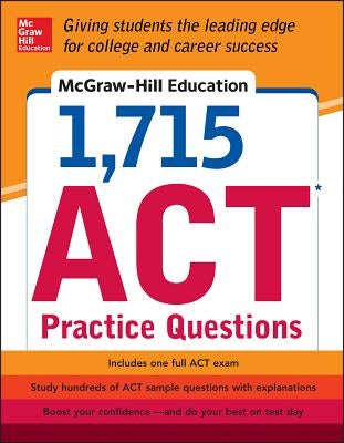 McGraw-Hill Education 1,715 ACT Practice Questions Paperback McGraw-Hill Companies