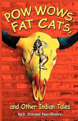 Powwows, Fat Cats, and Other Indian Tales Paperback Mammoth