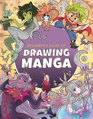 Beginner's Guide to Drawing Manga Paperback 3dtotal Publishing
