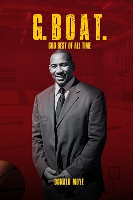 G. Boat.: God's Best of All Time by Moye, Donald