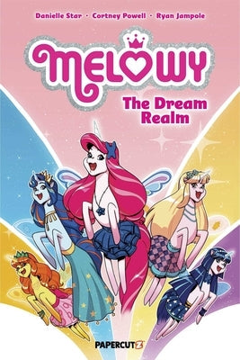 Melowy Vol. 6: The Dream Realm by Powell, Cortney Faye