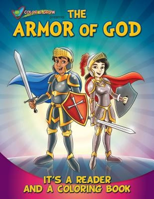 Coloring Book: Color and Grow Presents the Armor of God Paperback Herald Entertainment, Inc