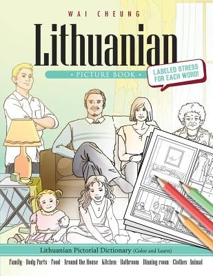 Lithuanian Picture Book: Lithuanian Pictorial Dictionary (Color and Learn) Paperback Createspace Independent Publishing Platform