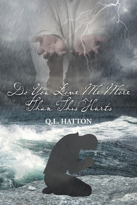 Do You Love Me More Than This Hurts Paperback Christian Faith