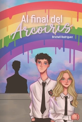 Al final del Arcoíris by Naranja, Editorial