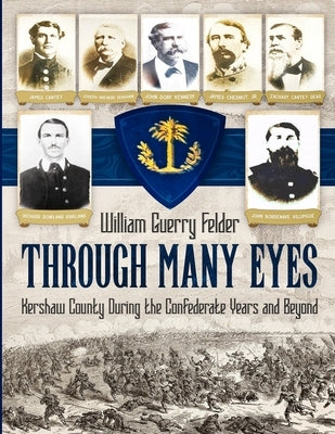 Through Many Eyes Paperback William G. Felder