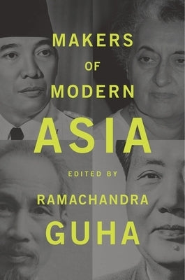 Makers of Modern Asia Paperback Belknap Press