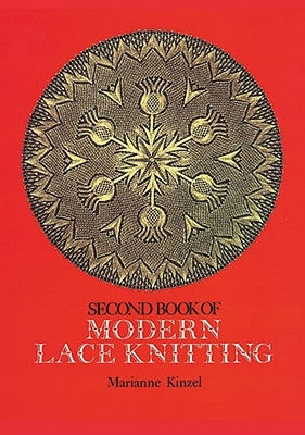 Second Book of Modern Lace Knitting Paperback Dover Publications