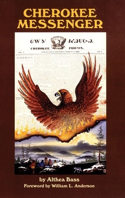 Cherokee Messenger, Volume 12 Paperback University of Oklahoma Press
