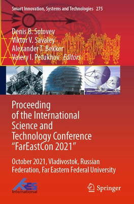 Proceeding of the International Science and Technology Conference Fareast&#1057;on 2021: October 2021, Vladivostok, Russian Federation, Far Eastern Fe Paperback Springer