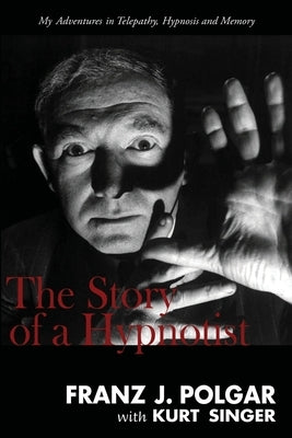 The Story of a Hypnotist Paperback Chosho Publishing
