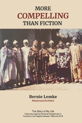 More Compelling Than Fiction Paperback Bookbaby