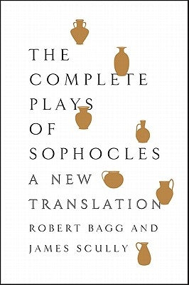 The Complete Plays of Sophocles Paperback Harper Perennial
