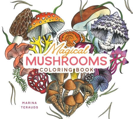 Magical Mushrooms Coloring Book Paperback Page Street Publishing