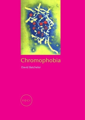 Chromophobia Paperback Reaktion Books