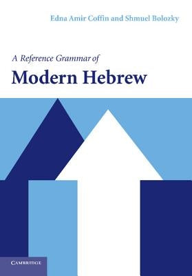 A Reference Grammar of Modern Hebrew Paperback Cambridge University Press