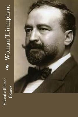 Woman Triumphant Paperback Createspace Independent Publishing Platform