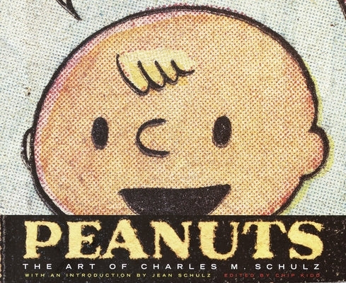 Peanuts: The Art of Charles M. Schulz Paperback Pantheon Books