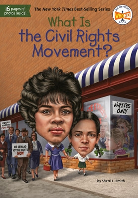 What Is the Civil Rights Movement? Paperback Penguin Workshop