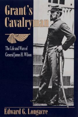 Grant's Cavalryman Paperback Stackpole Books