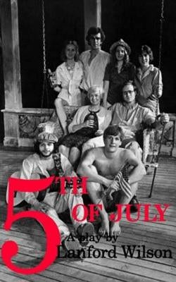 Fifth of July Paperback Farrar, Strauss & Giroux-3pl