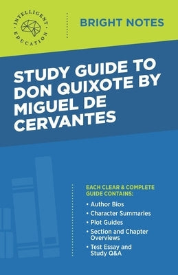 Study Guide to Don Quixote by Miguel de Cervantes Dexterity