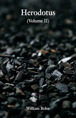Herodotus: (Volume II) Paperback Alpha Edition