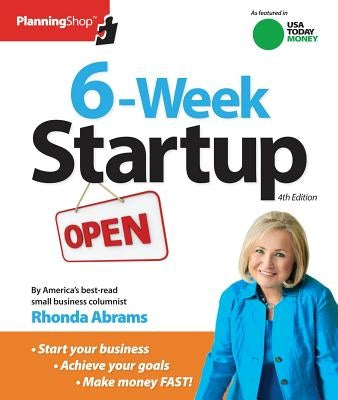 Six-Week Startup: A Step-By-Step Program for Starting Your Business, Making Money, and Achieving Your Goals! Paperback Planning Shop