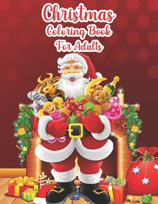 Christmas Coloring Book For Adults: Christmas Adult Coloring Book, Beautiful 50 Christmas Holiday Designs, Winter Scenes, Festive Holiday Christmas Wi Paperback Independently Published