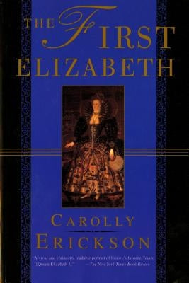 First Elizabeth Paperback St. Martins Press-3PL