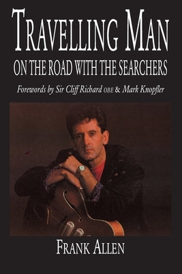 Travelling Man: On The Road With The Searchers Paperback Aureus