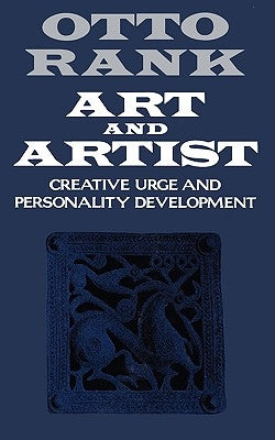 Art and Artist: Creative Urge and Personality Development W. W. Norton & Company