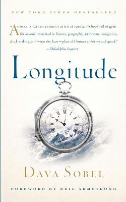 Longitude: The True Story of a Lone Genius Who Solved the Greatest Scientific Problem of His Time Paperback Bloomsbury USA