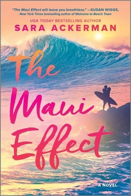 The Maui Effect by Ackerman, Sara