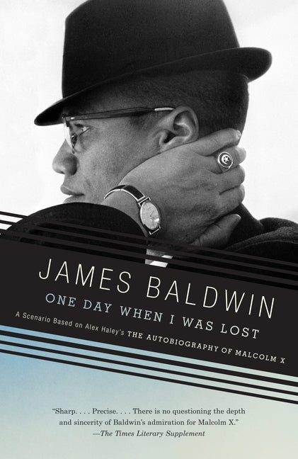 One Day When I Was Lost: A Scenario Based on Alex Haley's The Autobiography of Malcolm X Paperback Knopf Doubleday Publishing Group