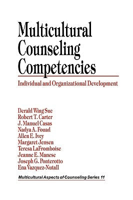 Multicultural Counseling Competencies: Individual and Organizational Development Paperback Sage Publications