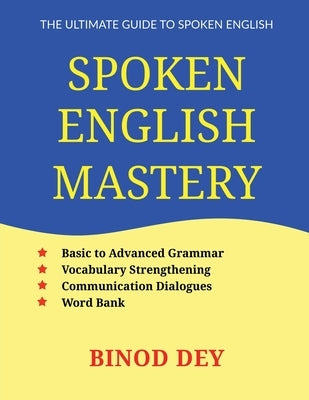 Spoken English Mastery Paperback Notion Press
