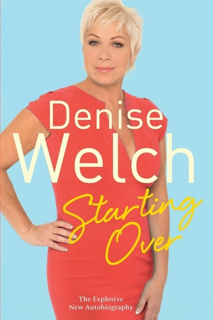 Starting Over: The Explosive New Autobiography Paperback Pan Publishing