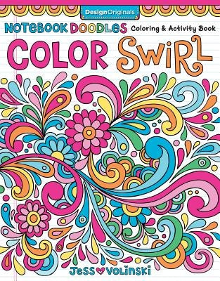 Notebook Doodles Color Swirl: Coloring & Activity Book Paperback Design Originals