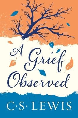 A Grief Observed Paperback HarperOne