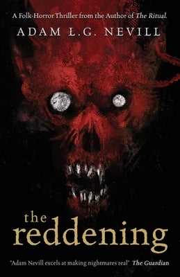 The Reddening by Nevill, Adam