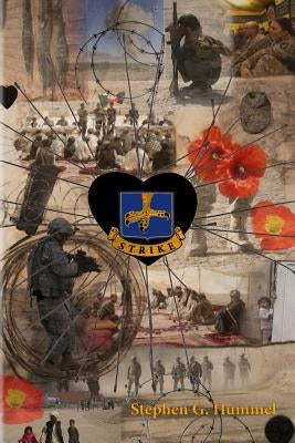 Strike: A First Hand Account of the Largest Operation of the Afghan War Paperback Montauk Company