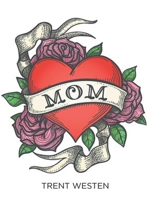 Mom Paperback Page Publishing