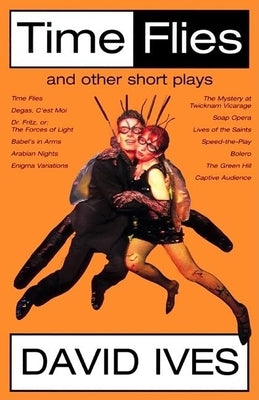Time Flies and Other Short Plays Paperback Grove Press
