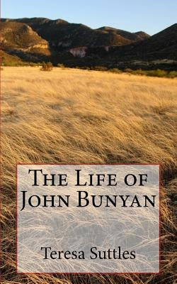 The Life of John Bunyan Paperback Createspace Independent Publishing Platform
