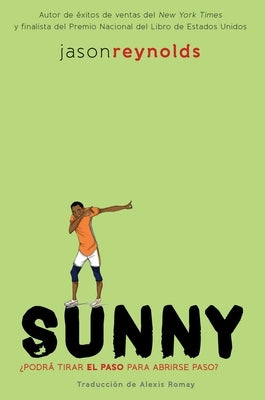 Sunny (Spanish Edition) by Reynolds, Jason